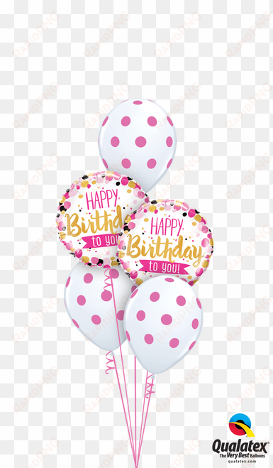 Happy Birthday Dotty Bouquet - 18" Happy Birthday To You Pink & Gold Foil Balloon transparent png image