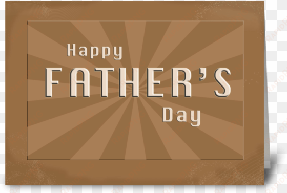 happy father's day rays greeting card - father's day burst card