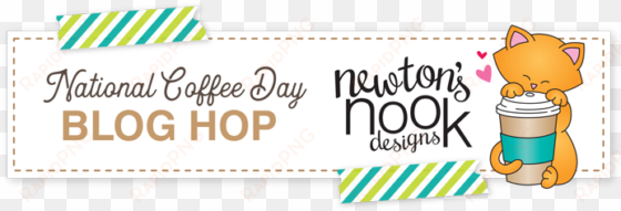 happy national coffee day today the newton's nook design - newton's nook designs purr-fect die set - cottage garden