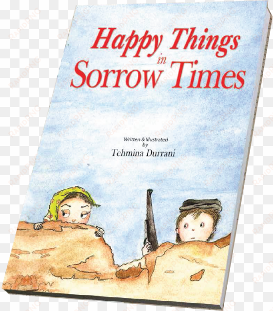 happy things in sorrow times