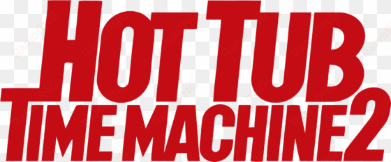 hot tub time machine - hot tub time machine 2