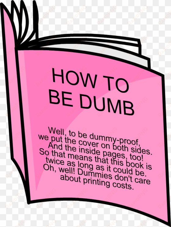 how to be dumb - wiki