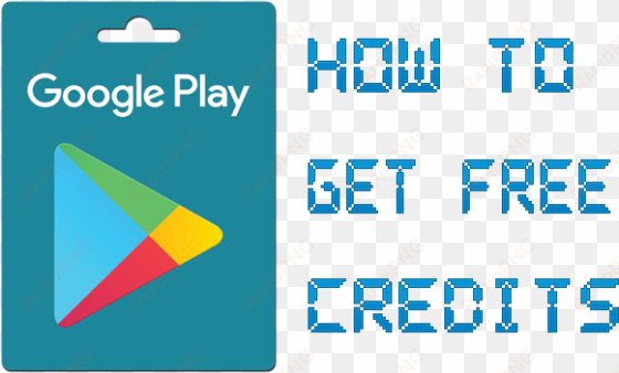 How To Get Free Google Play Credits - Google Play - Gift Card, Multi transparent png image