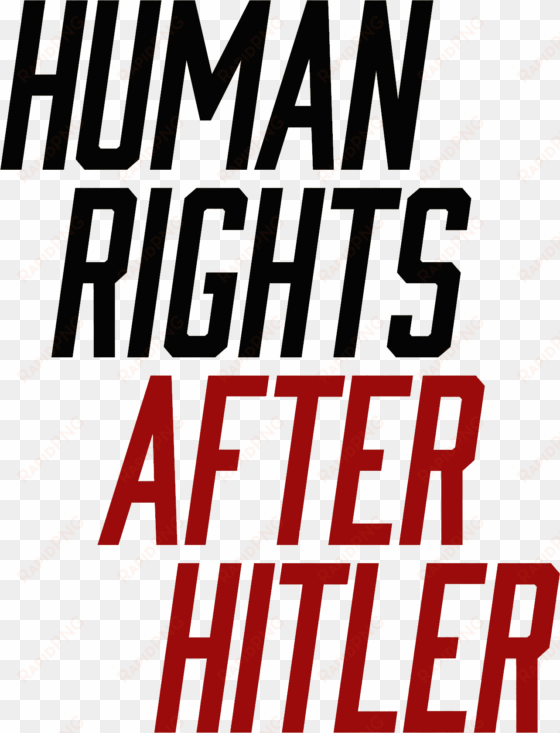 human rights after hitler - human rights after hitler - dan plesch