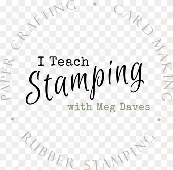 i teach stamping - calligraphy