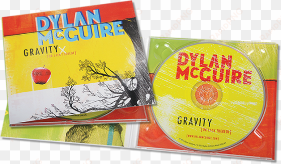 if you're not offering cds for your fans, you're missing - dylan mcguire: gravity (or lack thereof) cd