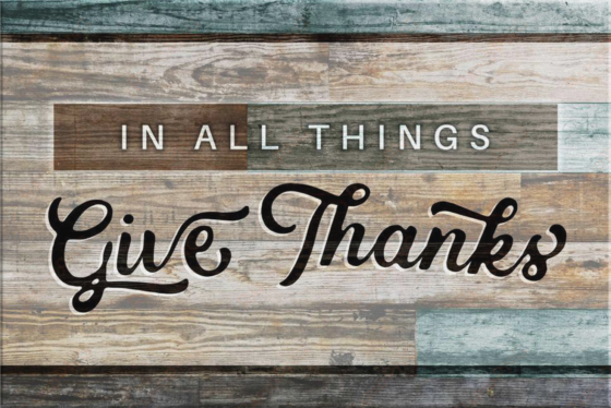 "in all things give thanks" premium canvas - calligraphy