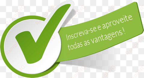 inscreva-se e aproveite todas as vantagens - tick sign clipart png