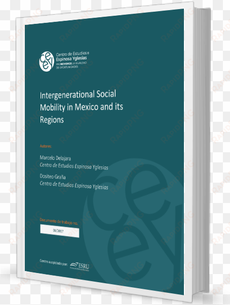intergenerational social mobility in mexico - centro de estudios espinosa yglesias