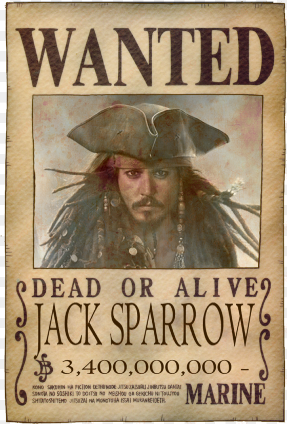 jack sparrow wanted poster one piece by 751×1,063 pixels - bounty one piece 2018