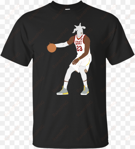 lebron james goat shirt g200 gildan - lebron goat