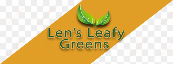 len's leafy greens - leaf vegetable