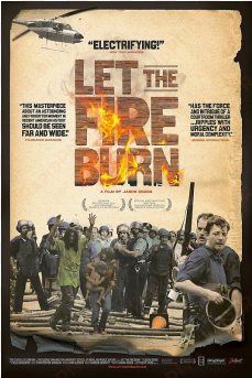 let the fire burn poster - let the fire burn