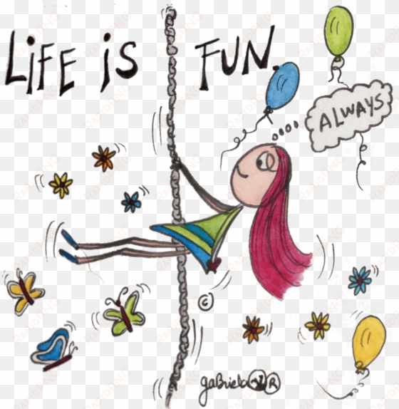 life is fun - cartoon