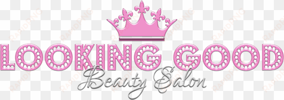 Looking Good Beauty Salon Logo - Kings Beauty Salon Logo transparent png image