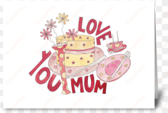 love you mum greeting card - liebe sie mama postkarte