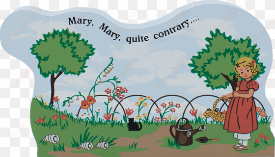 Mary, Mary, Quite Contrary - Mary Mary Quite Contrary How Does Your Garden Grow transparent png image