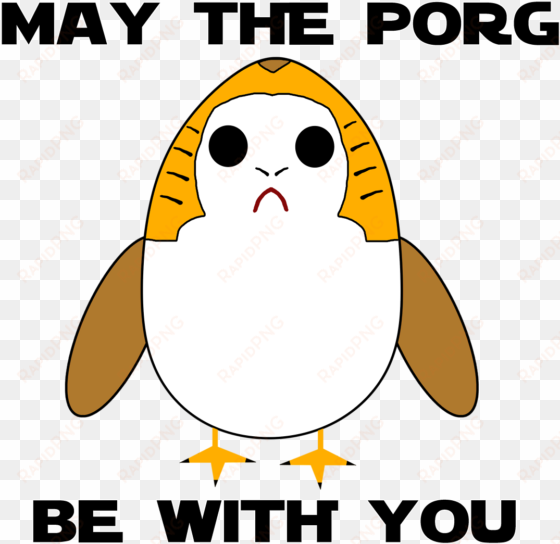 may the porg be with you the love-able creature that - adã©lie penguin