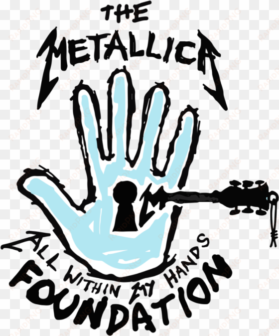 metallica's all within my hands foundation presents - all within my hands foundation