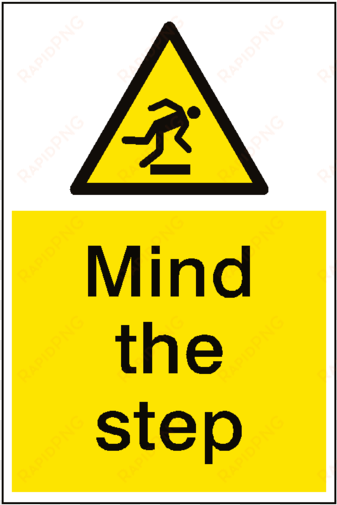 mind the step hazard sign portrait - mind your step sign
