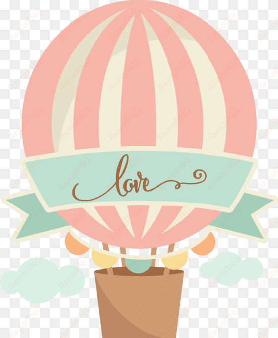 mkc lovehotairballoon svg - hot air balloon vector cute