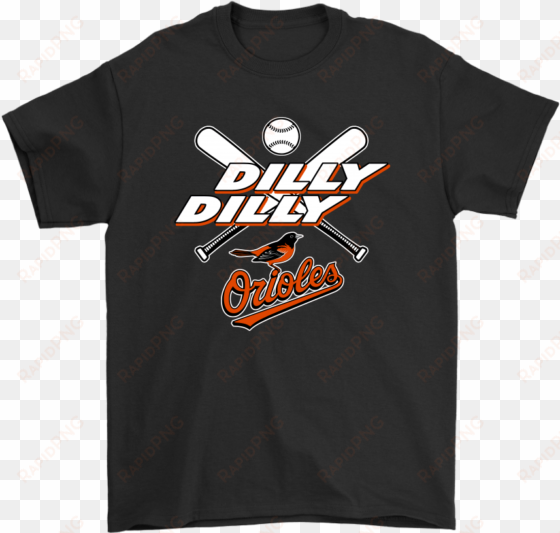 mlb dilly dilly baltimore orioles baseball shirts - sob x rbe shirt
