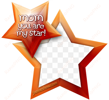 mom star mothers day photo frame - mother's day png frame