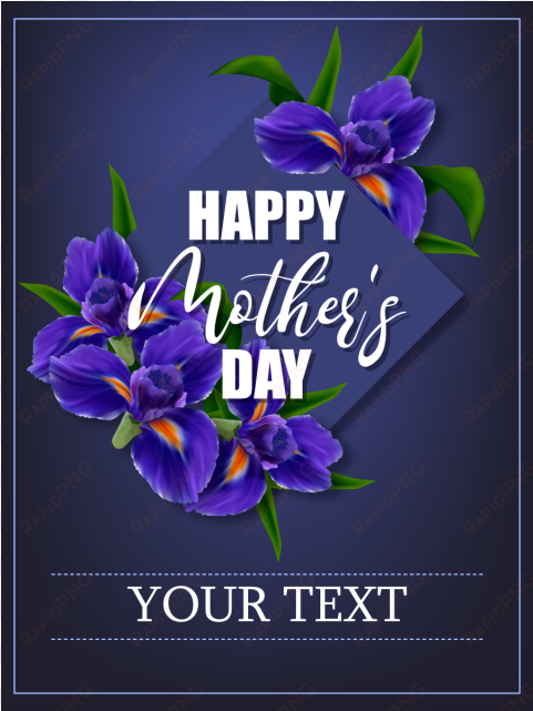 Mother's Day Poster With Iris Flowers Template - Mother's Day transparent png image