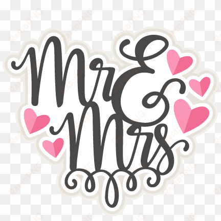 mr & mrs title svg scrapbook cut file cute clipart - mr and mrs clipart