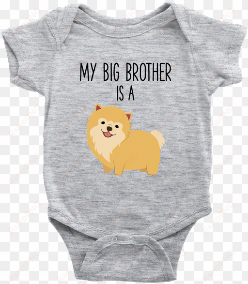 my big brother is a pomeranian baby onesie newborn - infant bodysuit