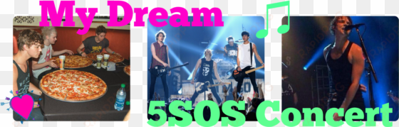 my dream 5sos concert - rock concert