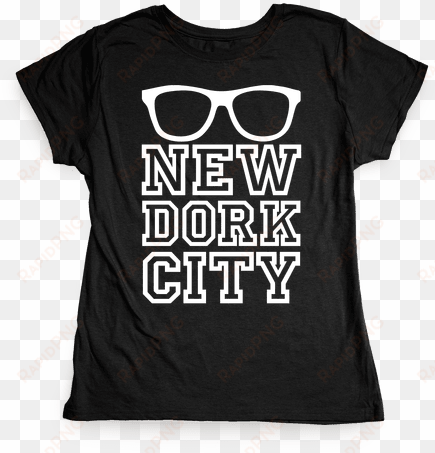 new dork city womens t-shirt - t-shirt