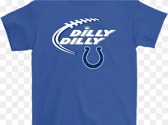 nfl dilly dilly indianapolis colts football shirts - american football