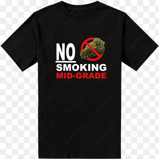 no smoking mid grade t-shirt - am the world's greatest lover