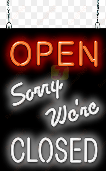 open-sorry we're closed neon sign - restaurant