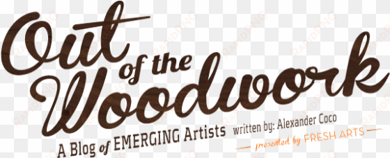 out of the woodwork is a new blog, by fresh arts - calligraphy