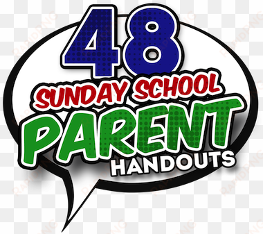 parent handouts for sunday school - sunday school