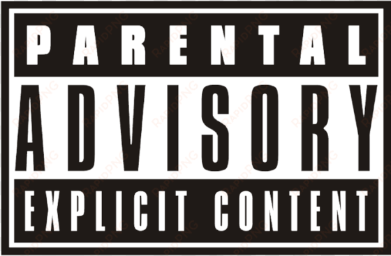 parental advisory png - parental advisory