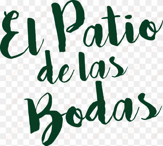 patio de las bodas - calligraphy