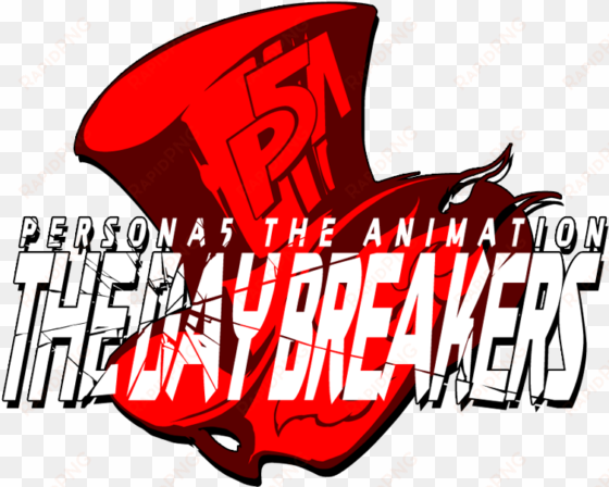 persona 5 receives anime - persona 5 the animation the day breakers