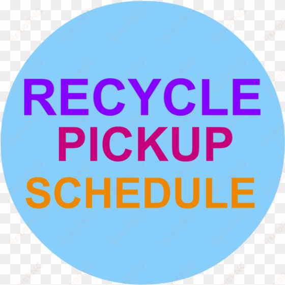 pickupsched - compliancesigns vertical vinyl recycle plastic only