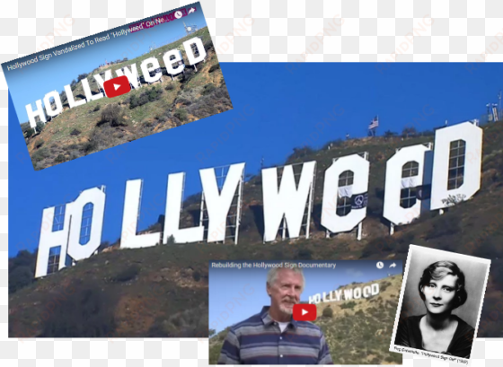 prankster changes famous 'hollywood' sign to 'hollyweed' - hollywood sign