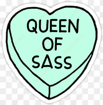 Queen Of Sass Candy Heart By Primadonnagirl - Transparent Tumblr Candy Hearts transparent png image