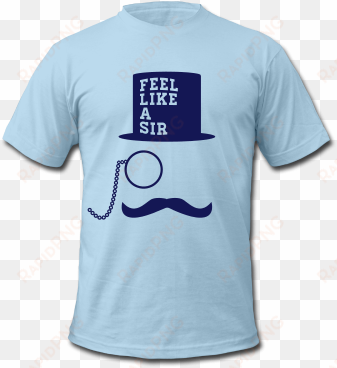 rage comic like a sir meme mustache t shirts - 2 color t shirt design