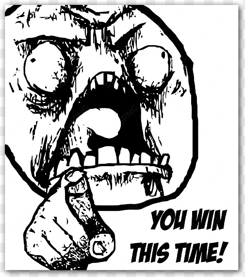 rage face you win this time sticker - you win this time meme