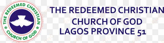 rccg lagos province 51 - redeemed christian church of god