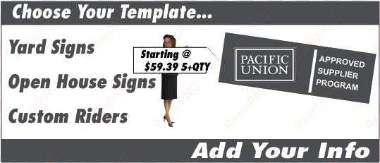 real estate signs for pacific union real estate - real estate