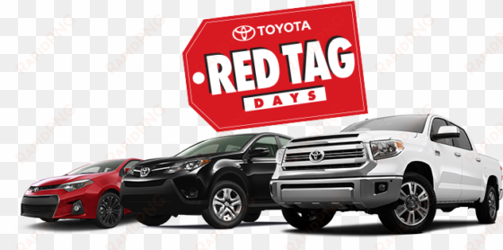 red tag days and 2016 vehicle lineup - toyota red tag days