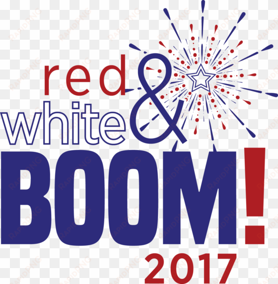 red, white and boom - red white and boom 2017 columbus