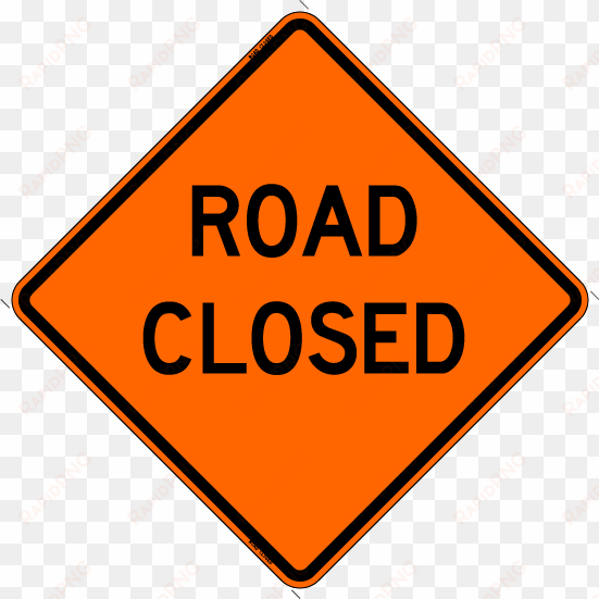 road closed - road work sign